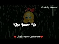 Mausam Hai Bada qaatil |🌧️ Mansoon Special | Most Romantic 😘 Whatsapp Status video