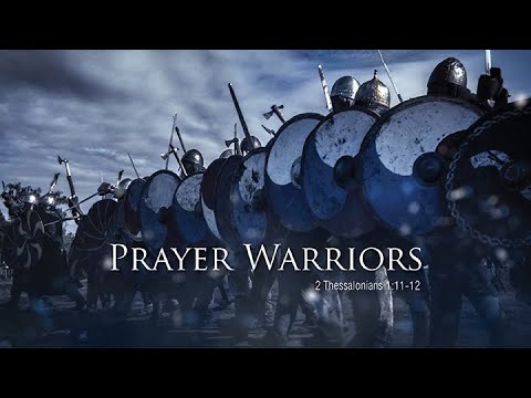 230. Prayer Warriors