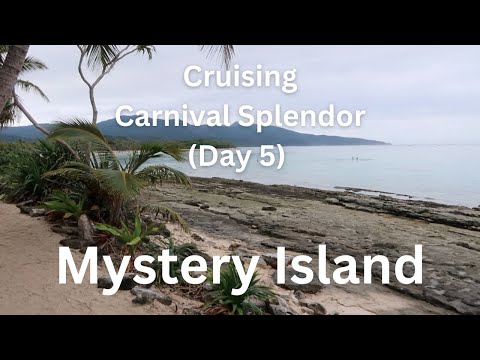 Thumbnail for CARNIVAL SPLENDOR | DAY 5 | MYSTERY ISLAND