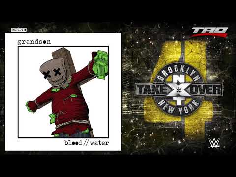 WWE: NXT TakeOver Brooklyn 4 - "Blood // Water" - 1st Official Theme Song
