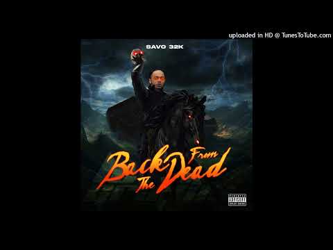 Savo 32k - Back From The Dead (Intro)