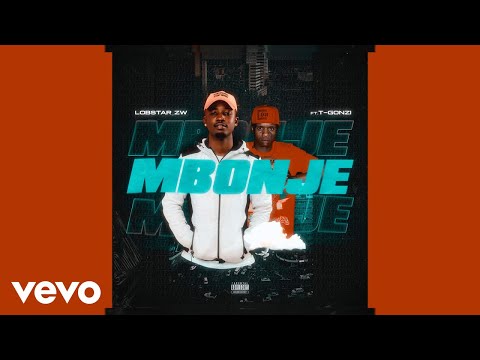 Lobstar_zw - Mbonje (Official Audio) ft. TI Gonzi