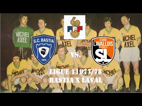 Ligue 1 1977/78 - Bastia x Laval