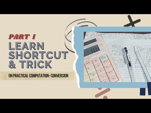 PART 1 | Learn Simple Shortcut & Trick on Practical Computation - Conversion #LCBInTheMaking2021