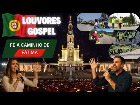 Caminhos até Fátima – inspirado em Gabriela Rocha – canções para peregrinar a pé, oração e esperança