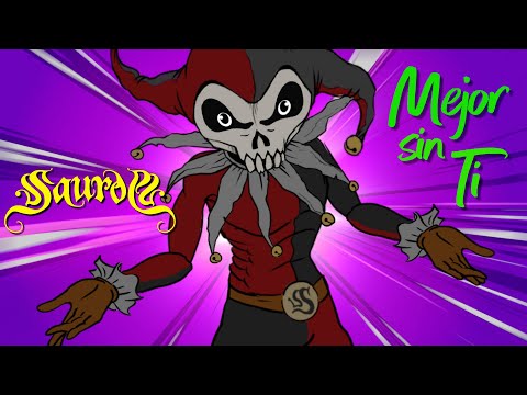 SAUROM - Mejor Sin Ti
