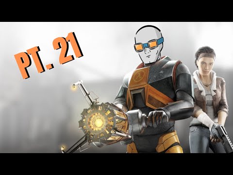 FINALLY A NEW LOCATION - Half Life 2 [Pt21]