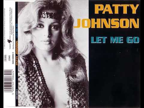 PATTY JOHNSON - Let me go (original version)