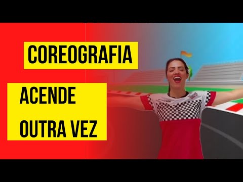 Coreografia🎵Acende outra vez