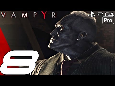 VAMPYR - Gameplay Walkthrough Part 8 - Fergal Boss Fight (PS4 PRO)