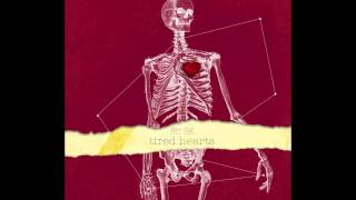 The Dig // Permanent Night // Tired Hearts EP (2013)