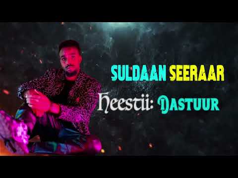 SULDAAN SEERAAR - DASTUUR - (OFFICIAL AUDIO 2024)