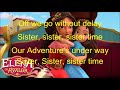 Elena Of Avalor Sister Time Lyrics