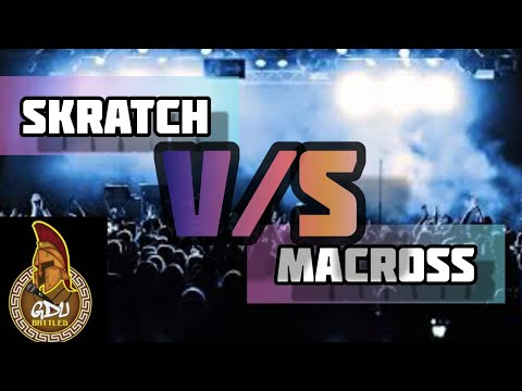 SKRATCH VS MACROSS / CUARTOS DE FINAL / 2019 / FECHA ESPECIAL