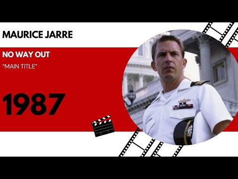 Maurice Jarre - No Way Out - Main title (1987)