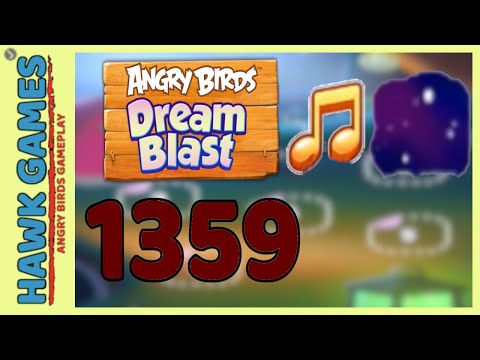 Angry Birds Dream Blast Level 1359 Extreme - Walkthrough, No Boosters