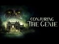 Conjuring The Genie 2021 Horror ‍ ️ Be Careful What You Wish For Full Movie