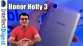 Honor Holly 3 India Hands On And First Impressions