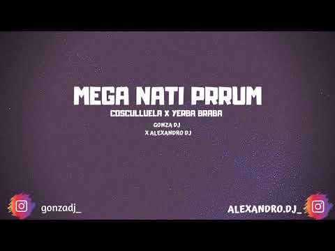 MEGA NATI PRRUM🔥  GONZA DJ ✘ ALEXANDRO DJ