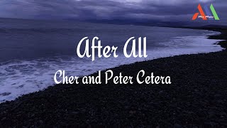 After All - Cher &amp; Peter Cetera | Lyrics Video