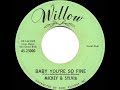 1961 Mickey & Sylvia - Baby You’re So Fine