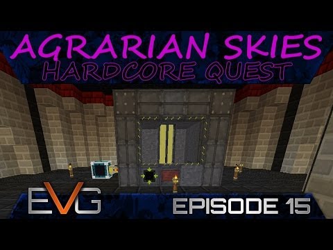 FTB SKYBLOCK | Agrarian Skies: Hardcore Quests S2E15 | Big Reactor & Laser Drill