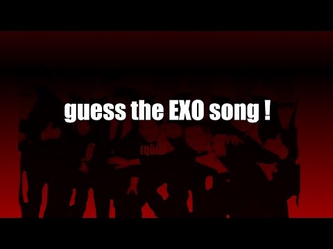 Exo guess the song [QUIZ]