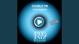 Come Together (Club Mix)