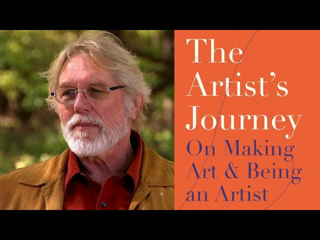 Vídeo relacionado con The Artist's Journey: On Making Art & Being an Artist