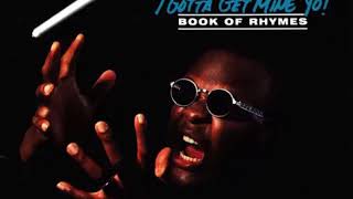 Chubb Rock ‎– I Gotta Get Mine Yo (instrumental loop) 1992
