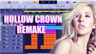 How Ellie Goulding - Hollow Crown Was Made Instrumental Remake (Production Tutorial)