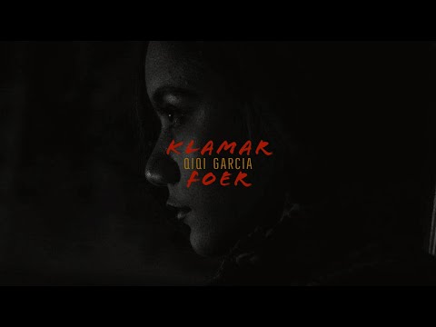 Qiqi Garcia - Klamar Foer (Official Music Video)