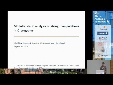 SAS2018 - Modular Static Analysis of String Manipulations in C Programs (by Matthieu Journault)