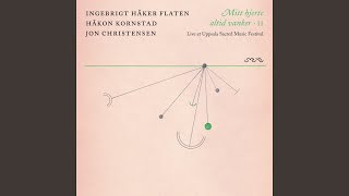 Mitt hjerte altid vanker