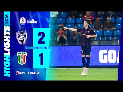 Johor Darul Ta'zim 2-1 Kuching City FC | Highlights | Liga Super 2025-2026 | LS16
