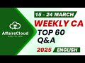 Current Affairs Weekly 15 24 March 2025 English Current Affairs AffairsCloud