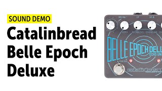 Catalinbread Belle Epoch Deluxe - What To Know & Where To Catalinbread Belle Epoch Deluxe - What To Know & Where To