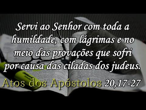 ATTI DEGLI APOSTOLI 20:17-27 (CON RIFLESSIONE)