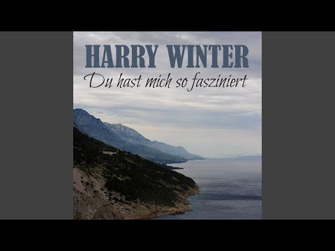 Du Hast Mich so Fasziniert