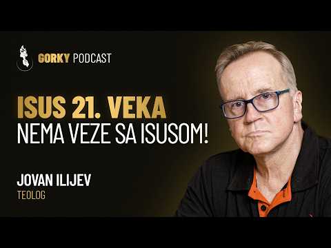 Isus 21. veka traži minimum, a daje maksimum! | Gorky Podcast #27 - Jovan Ilijev