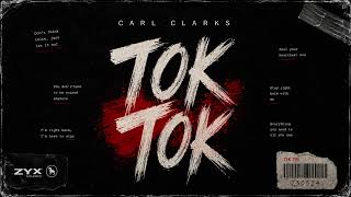 Download lagu Carl Clarks - Tok Tok (Lyrics) mp3