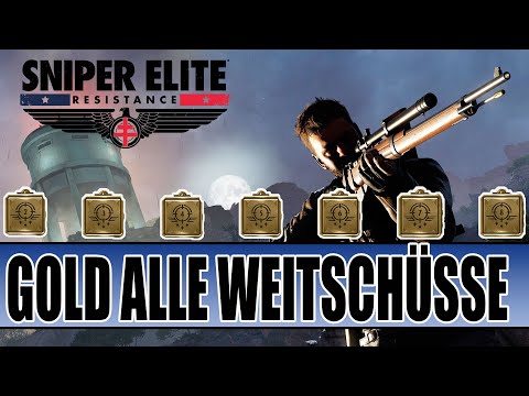 Sniper Elite Resistance - Alle Gold Medaillen - Weitschüsse Guide Authentisch