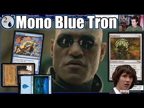 What If I Told You Mono Blue Tron Went 9-0 In A Magic Online PTQ?