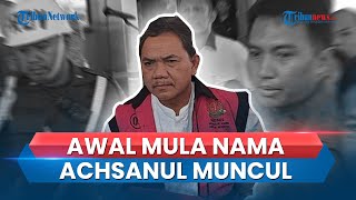 Awal Mula Kemunculan Nama Achsanul Qosasi dalam Kasus Korupsi BTS 4G, Disebut saat Sidang Lanjutan