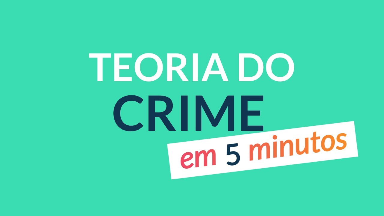 OAB Em 5 Minutos! | Teoria do Crime | Master OAB