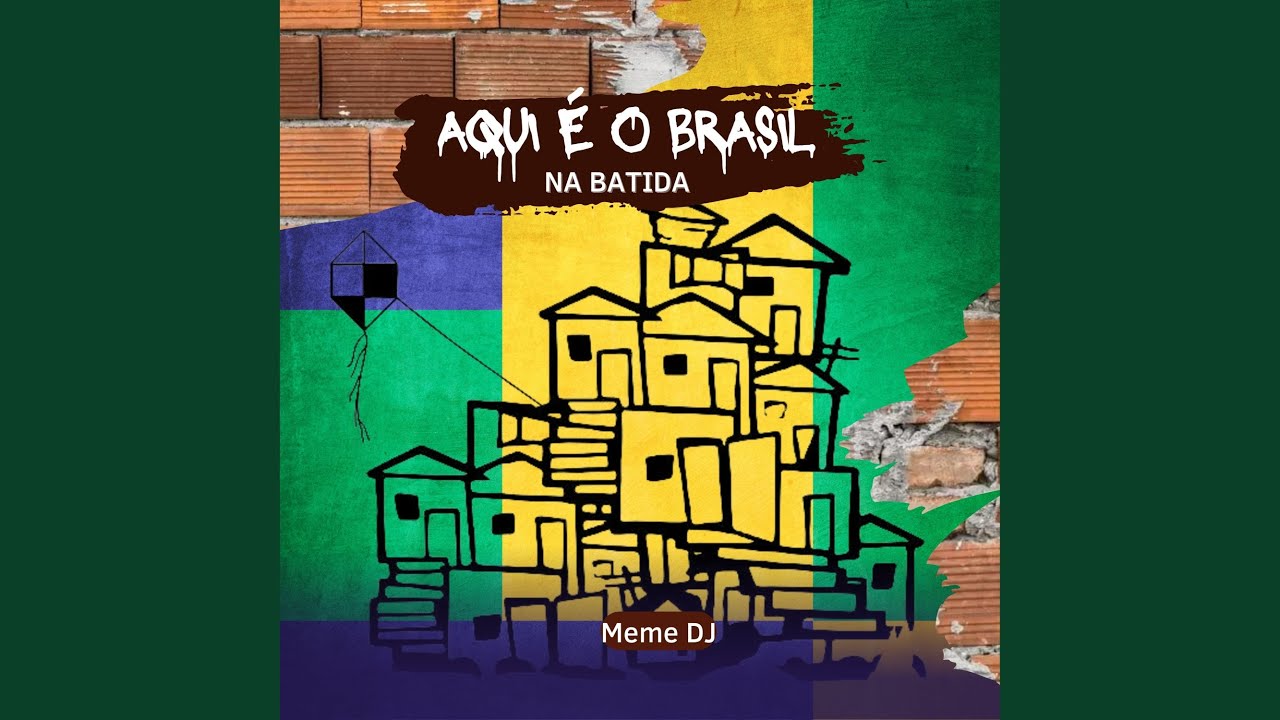 Aqui É o Brasil na Batida