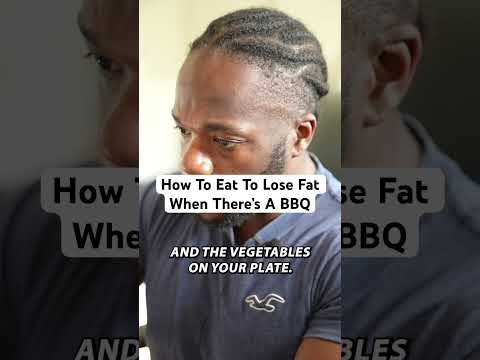 How To Eat To Lose Fat When There’s A BBQ