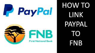 How To Link PayPal To FNB