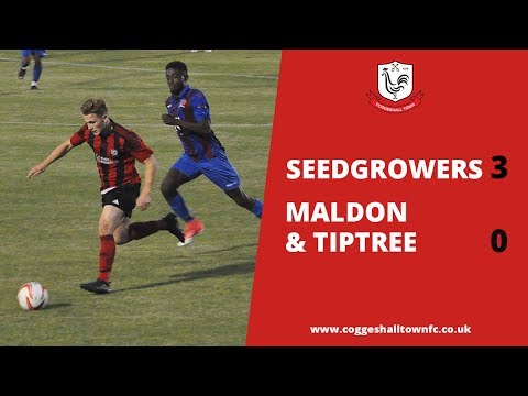 Coggeshall Town 3 vs 0 Maldon & Tiptree - 18/07/17