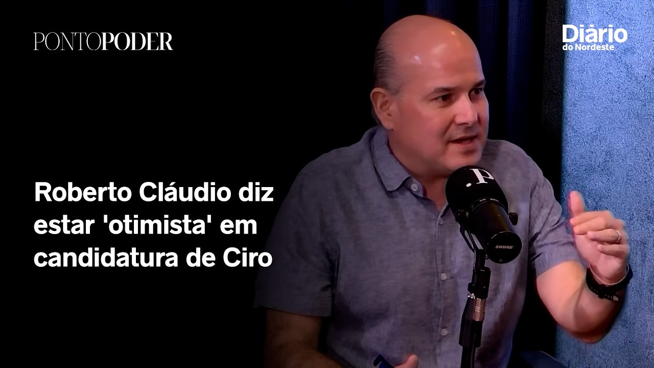 Imagem da notícia Roberto Cláudio diz estar 'otimista' em candidatura de Ciro ao Governo do Ceará